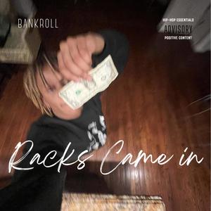 Racks came ìn (Explicit)