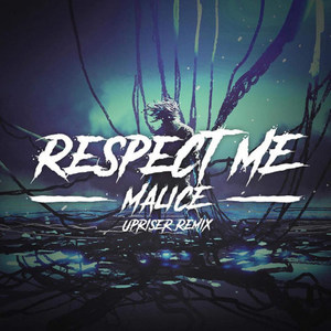 Respect me (Upriser Remix)