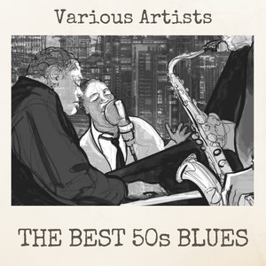 The Best 50S Blues