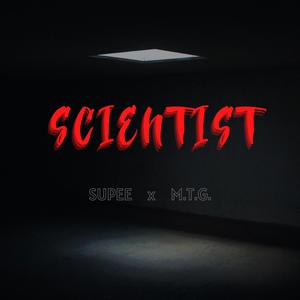 SCIENTIST (feat. SUPEE) [Explicit]