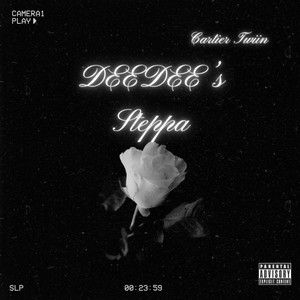 DeeDee's Steppa (Explicit)