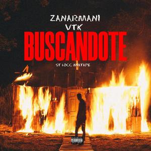 BUSCANDOTE (feat. VTK) [Explicit]