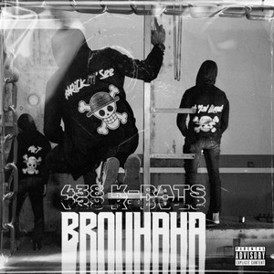 Brouhaha (Explicit)