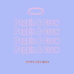 Poppin/Crew (Explicit)