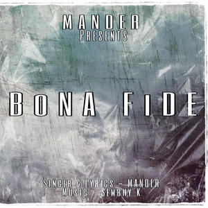 Bona Fide (Explicit)