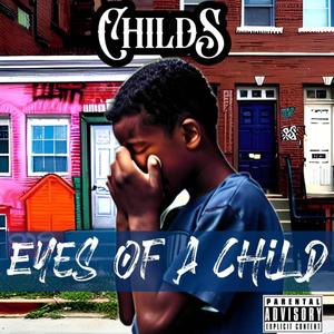 Eyes of a child (Explicit)