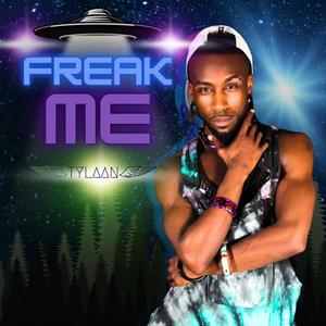 Freak Me (Explicit)