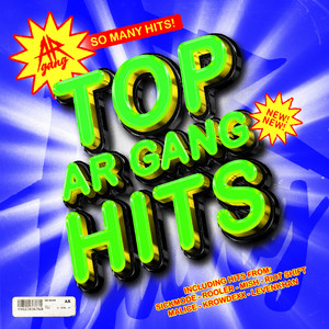 TOP AR GANG HITS 2024 (Explicit)