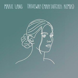 Driveway (Maxy Dutcher Remix)