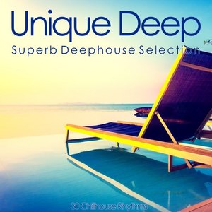 Unique Deep (Superb Deephouse Selection)