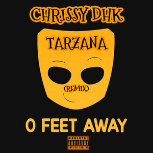 0 Feet Away (Remix|Explicit)