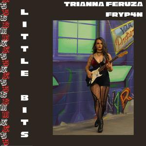 Little Bits (Explicit)