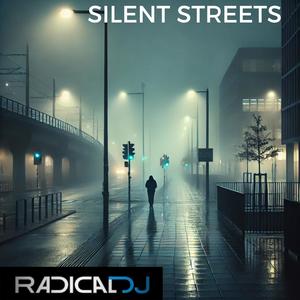 Silent Streets