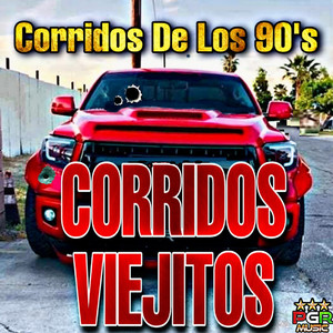 Corridos De Los 90's