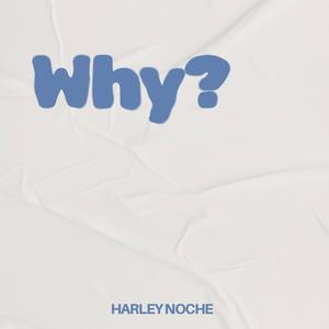 Why? (Explicit)