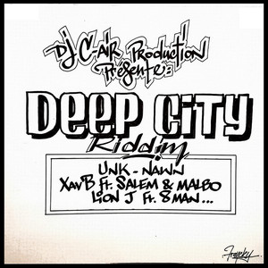 Deep City Riddim (Medley Mix)