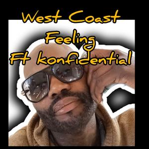 West Coast feeling (Explicit)