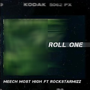 Roll One (feat. Rockstar Mizz)