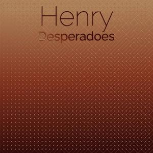 Henry Desperadoes