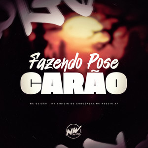 Fazendo Pose, Carão (Explicit)