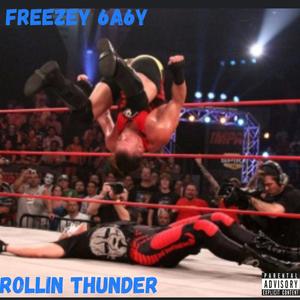 Rollin Thunder (Explicit)