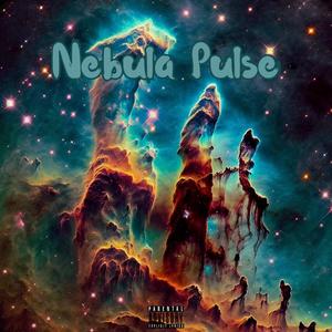 Nebula Pulse (Explicit)