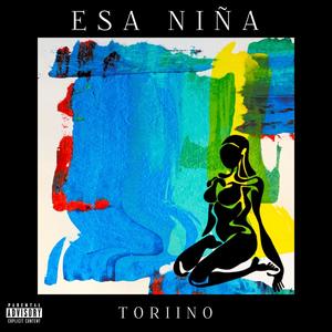 Esa niña (Explicit)