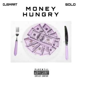 Money Hungry (Explicit)