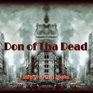 Don of Tha Dead (Explicit)