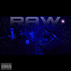 RAW (feat. Glarryous Dikuy) [Explicit]