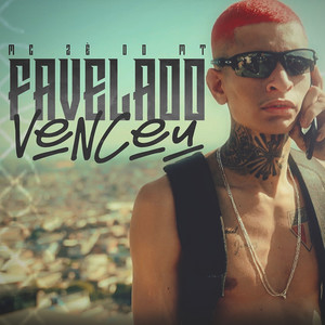 Favelado Venceu (Explicit)