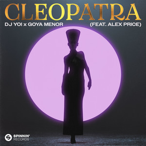 Cleopatra (feat. Alex Price) (Extended Mix)