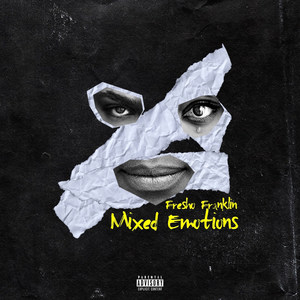 Mixed Emotions (Explicit)