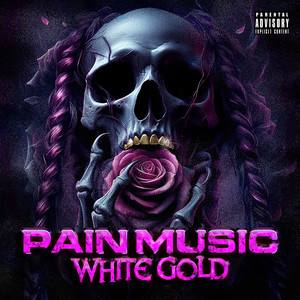Pain Music (Explicit)