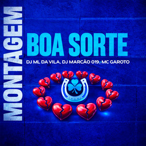 MONTAGEM BOA SORTE (Explicit)