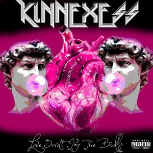 Love Don't Pay The Bills (Explicit)