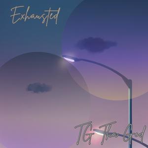 Exhausted