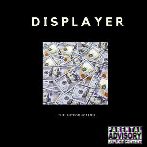Displayer(feat. Knodat uno) (Explicit)