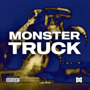 Monster Truck (Explicit)