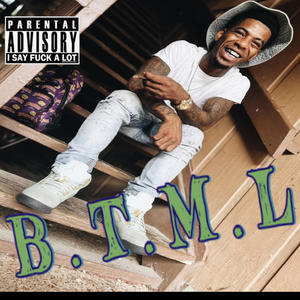 B.T.M.L (Explicit)