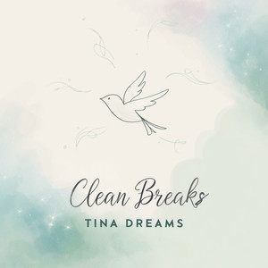 Clean Breaks