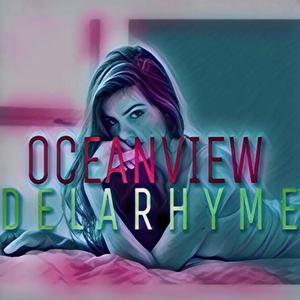 Ocean View (Explicit)