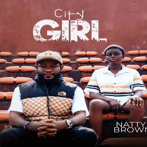 City Girl (Explicit)