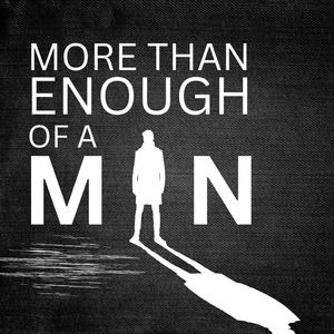 More Than Enough of a Man (feat. Nick Walters)