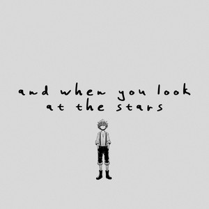 and when you look at the stars