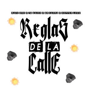 Reglas de la Calle (Explicit)