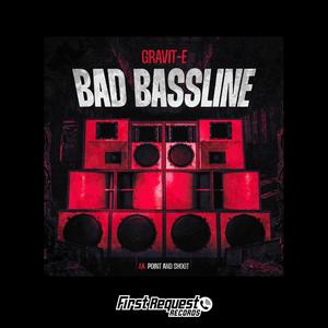 Bad Bassline