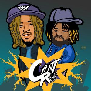 Cant Relax(feat. Tico Loski) (Explicit)