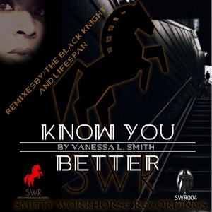 Know You Better (The Black Knight and Lifespan Remixes)