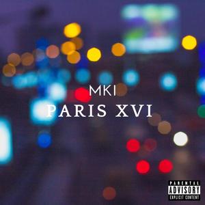 Paris XVI (Explicit)